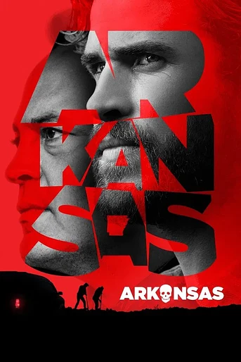 Poster de Arkansas: Un lugar peligroso