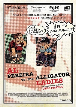 Al Pereira vs. the Alligator Ladies