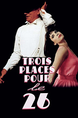 poster of movie Trois places pour le 26
