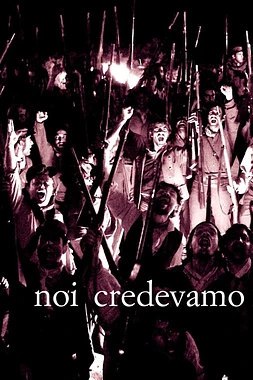 poster of movie Noi credevamo