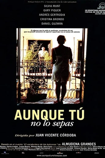 Poster de Aunque tú no lo sepas