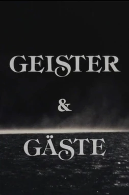 Ghosts & Guests