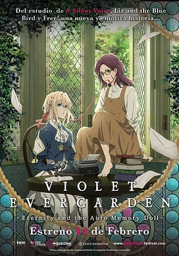 Violet Evergarden: La Eternidad y la Muñeca de Recuerdos Automáticos