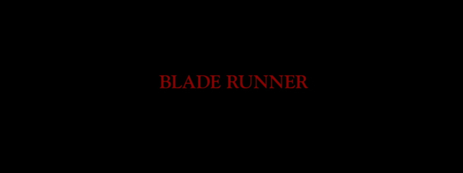 Imagen de Blade Runner (Títulos de crédito)
