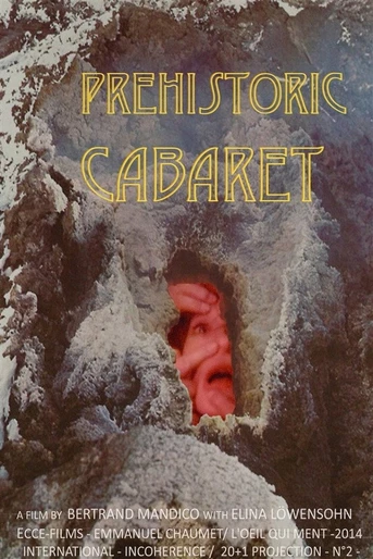 Poster de Préhistoric Cabaret