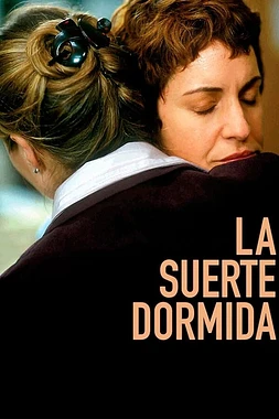 La Suerte Dormida poster