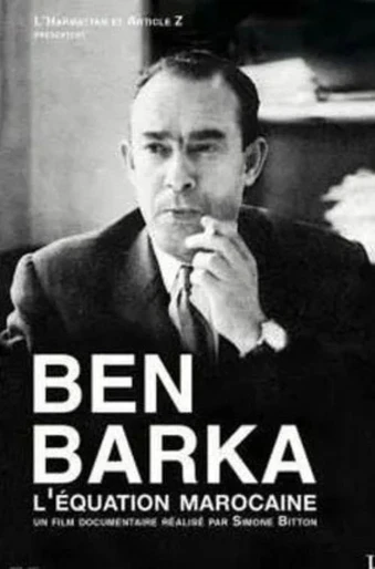 Poster de Ben Barka: The Moroccan Equation