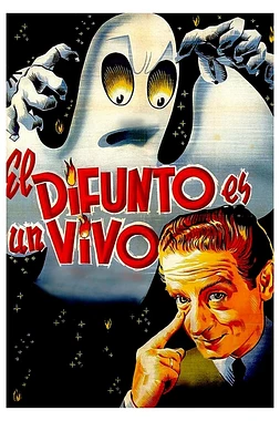 El Difunto es un Vivo