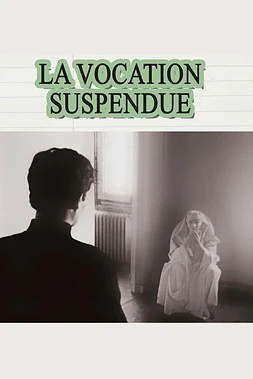 La Vocación Suspendida