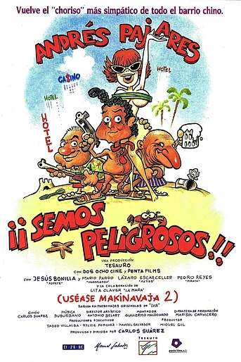 Poster de Semos Peligrosos (Uséase Makinavaja 2)