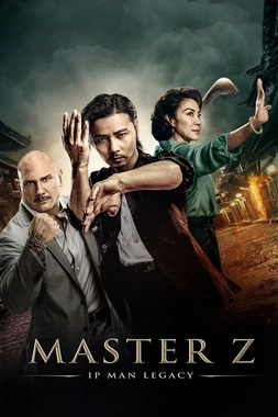 poster of movie Master Z: Ip Man Legacy
