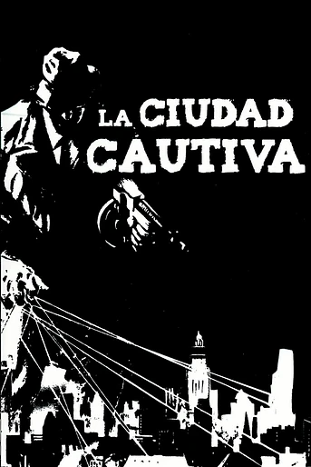 Poster de La ciudad cautiva