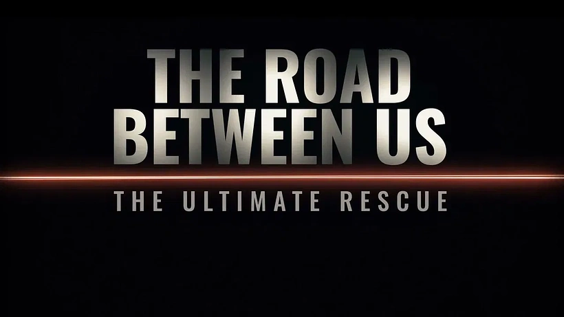 Imagen de The Road Between us: The Ultimate Rescue