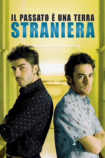 Poster de El Pasado es una tierra extranjera