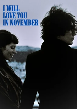 I Will Love You in November