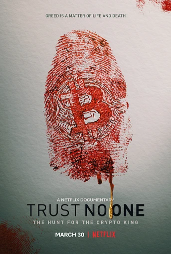 Poster de No puedes fiarte de nadie: A la caza del rey de la criptomoneda