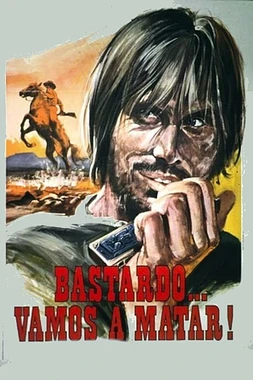 poster of movie Bastardo, vamos a matar