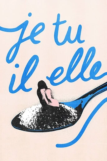 Poster de Je, Tu, il, Elle