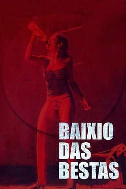 poster of movie Baixio das bestas