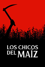 poster of movie Los Chicos del Maíz