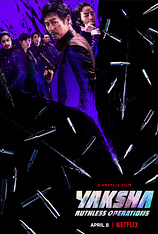 poster of movie Yaksha: Operaciones despiadadas