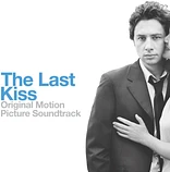 Carátula de la banda de sonido de The Last Kiss (El Último Beso)