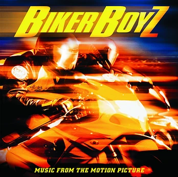 Carátula de la banda de sonido de Biker Boyz