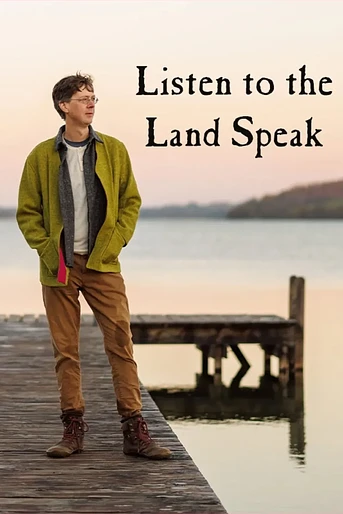 Poster de Listen to the Land speak