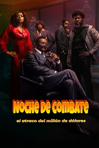 Poster de Noche de Combate. El Atraco del Millón de dólares