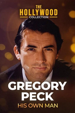 Gregory Peck: Un Hombre Dueño de sí Mismo