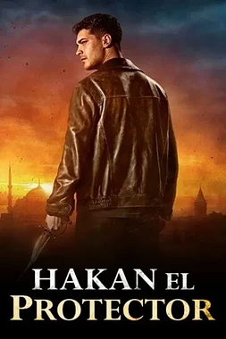 Hakan, el Protector 