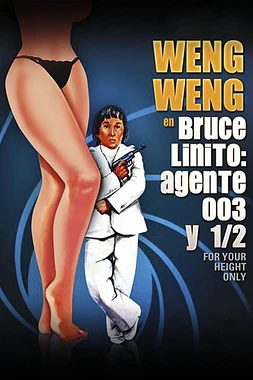 poster of movie Bruce Linito: Agente 003 y 1/2