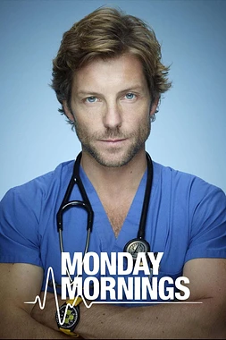 poster for the season 1 of Monday Mornings