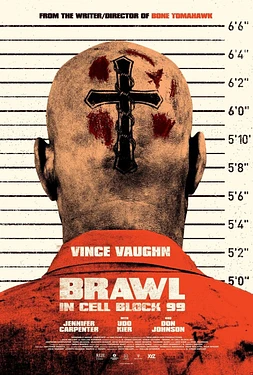 poster of movie Brawl in Cell Block 99