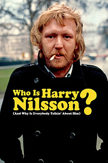 poster of movie Who Is Harry Nilsson?
