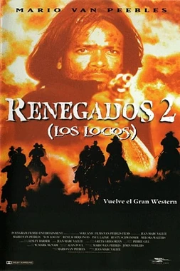 poster of movie Renegados 2: Los locos