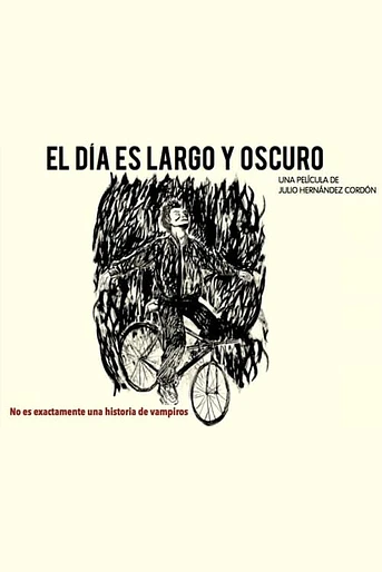 Poster de El Día es largo y oscuro