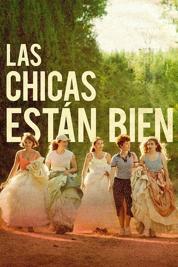 poster of content Las Chicas están bien