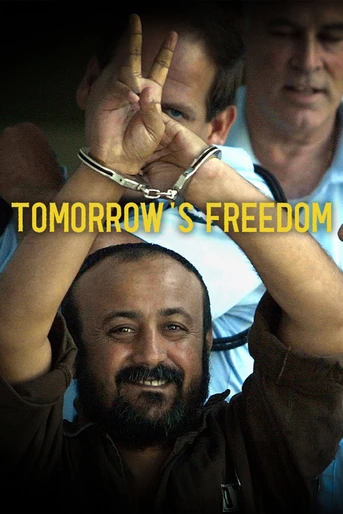 Poster de Marwan: Tomorrow's Freedom