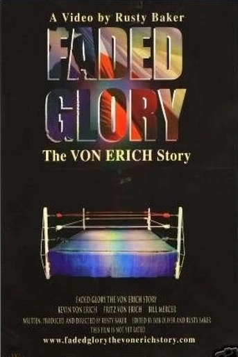 Poster de Faded Glory: The Von Erich Story