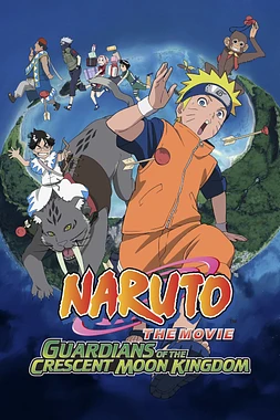 poster of movie Naruto. La película 3. Los Guardianes del Imperio de la Luna Creciente