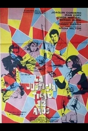 Poster de La Justicia tiene doce años