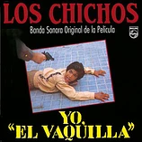 Carátula de la banda de sonido de Yo El Vaquilla