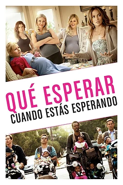 poster of movie Qué esperar cuando estás esperando