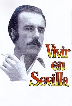 poster of movie Vivir en Sevilla