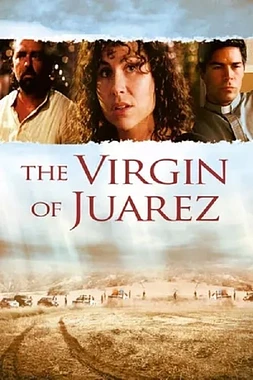 poster of movie The Virgin of Juarez