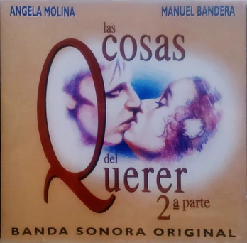 Carátula de la banda de sonido de Las Cosas del Querer 2