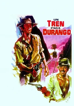 poster of movie Un Tren Para Durango