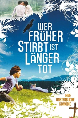 poster of movie Wer früher stirbt, ist länger tot