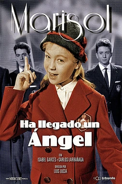poster of movie Ha Llegado un Ángel